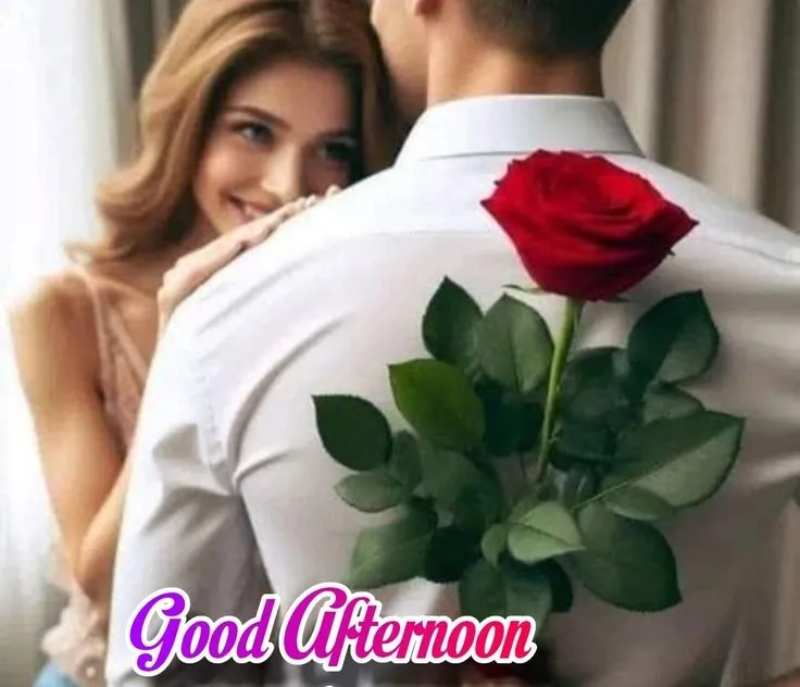 Good Afternoon Images Love