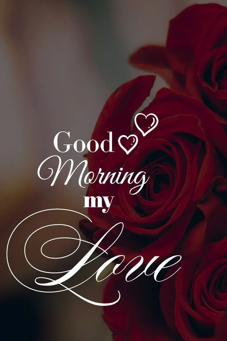 Good Morning Images For My Love